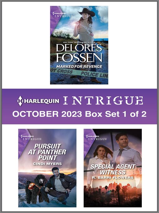 Title details for Harlequin Intrigue October 2023--Box Set 1 of 2 by Delores Fossen - Available